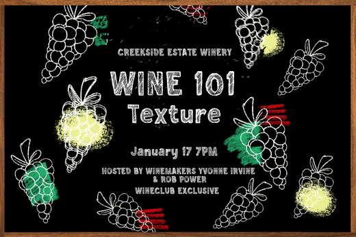 Wine 101: Texture